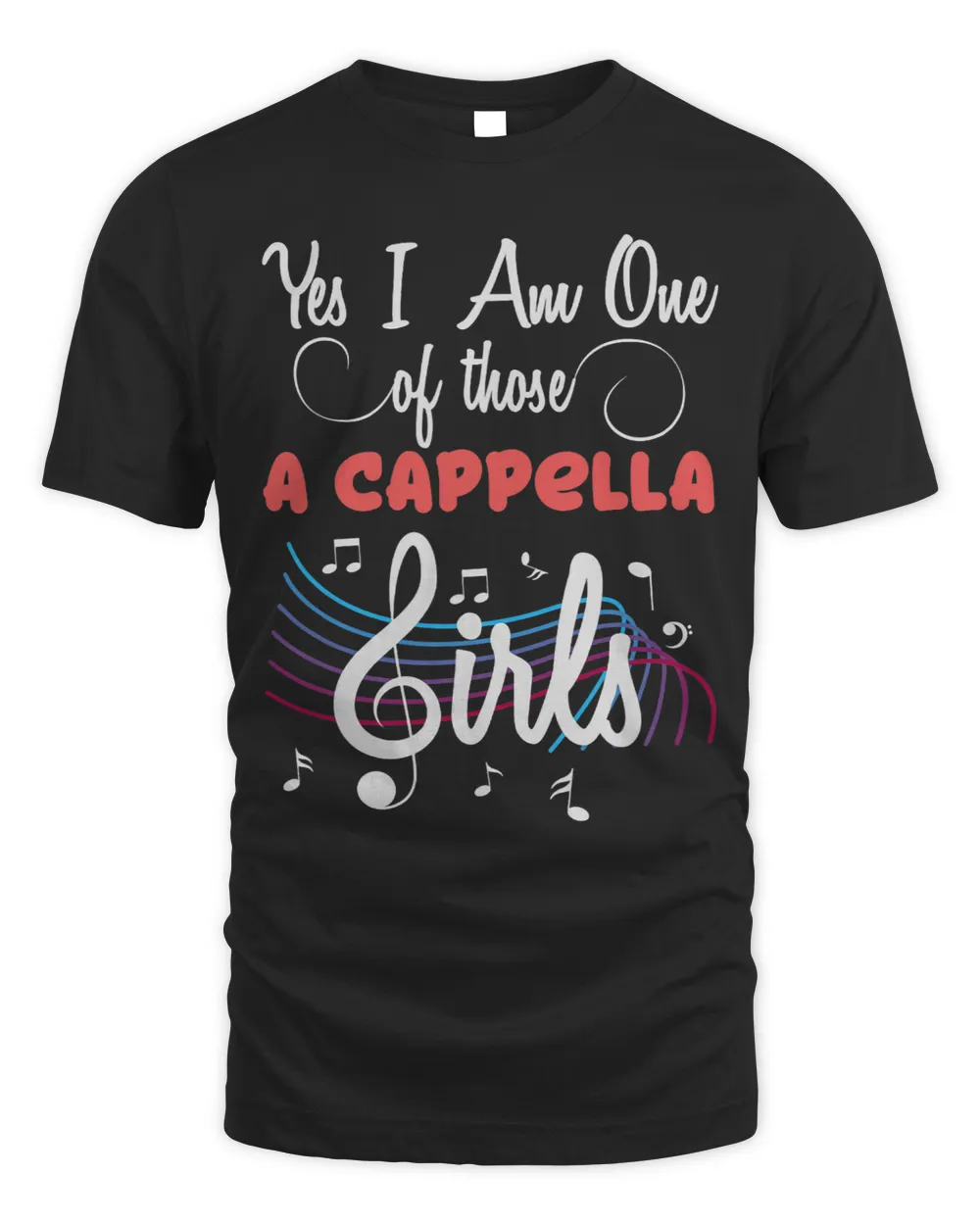 One Of Those A Cappella Girls Unisex Standard T-Shirt black s