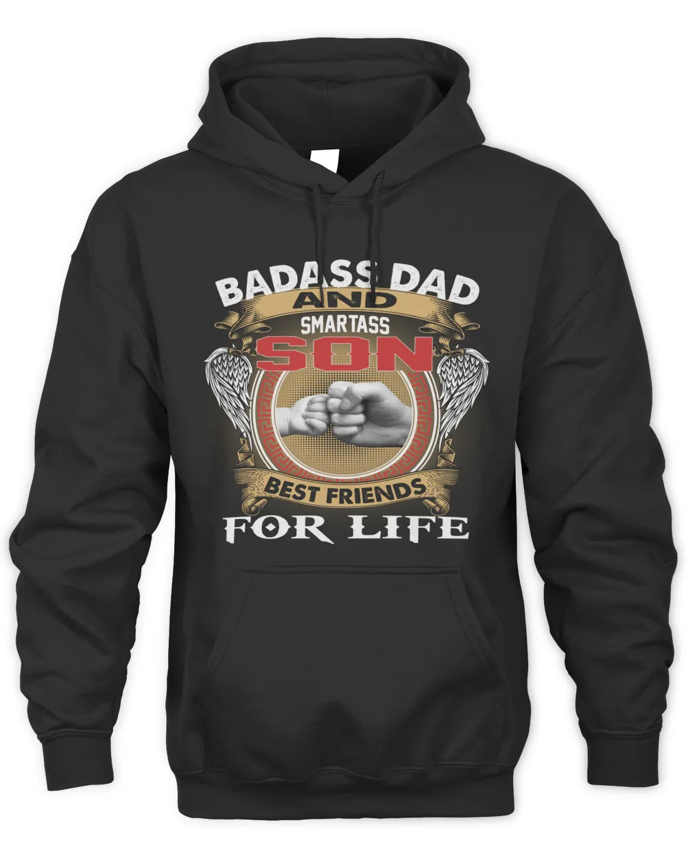 BADASS DAD - SMARTASS SON Unisex Hoodie black s
