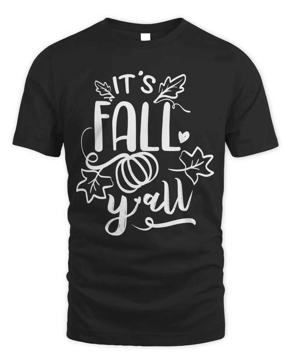 It's fall y'all Men's Standard T-Shirt black s