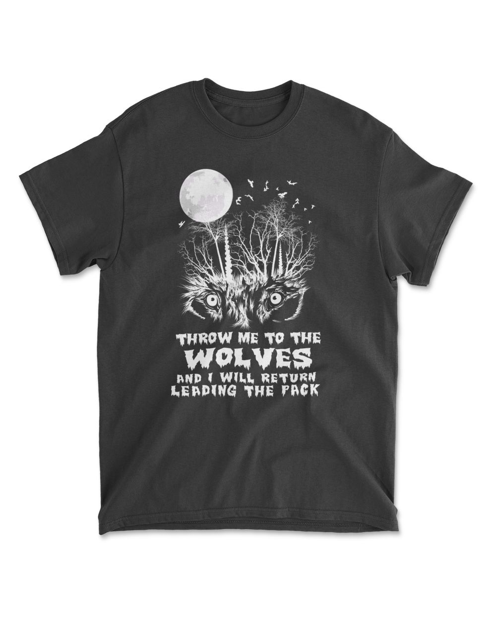 Throw Me To The Wolves Men's Standard T-Shirt black s