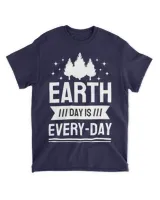 Earth Day Is Every Day (Earth Day Slogan T-Shirt) Unisex Standard T-Shirt navy s
