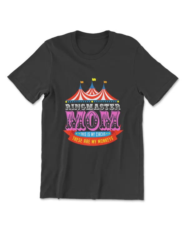 Ringmaster Mom This Is My Circus These Are My Monkeys Premium T-Shirt