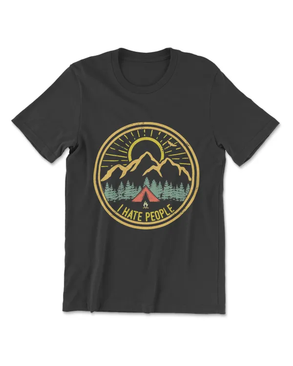 I Hate People Camping Shirt Retro Funny Camp Lovers T-Shirt