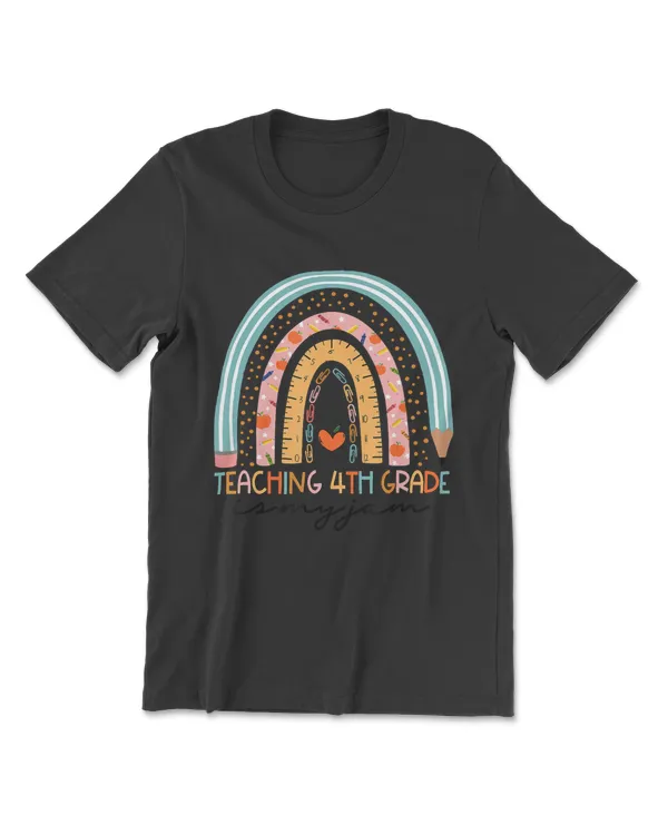 Rainbow Teaching 4th Grade Is My Jam Teacher Back To School T-Shirt
