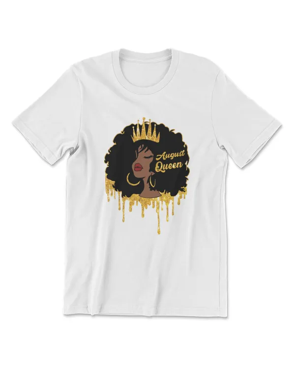 Womens August Birthday August Queen Afro Black Girl