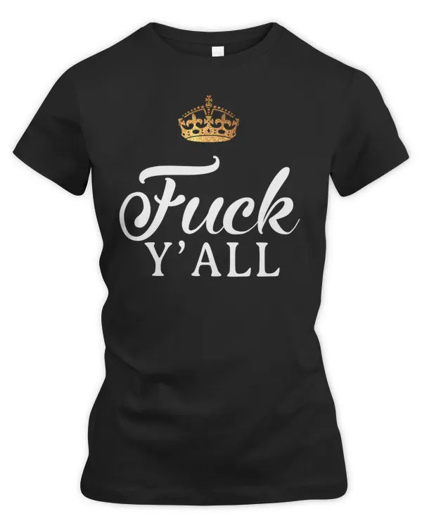F Y'all funny women gift