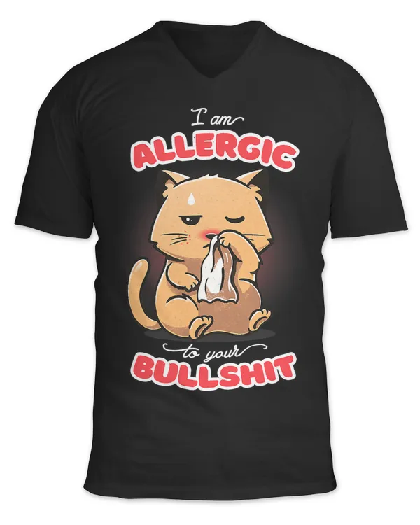 Adult Humor Allergic To Your Bullshit Joke Funny Cat522