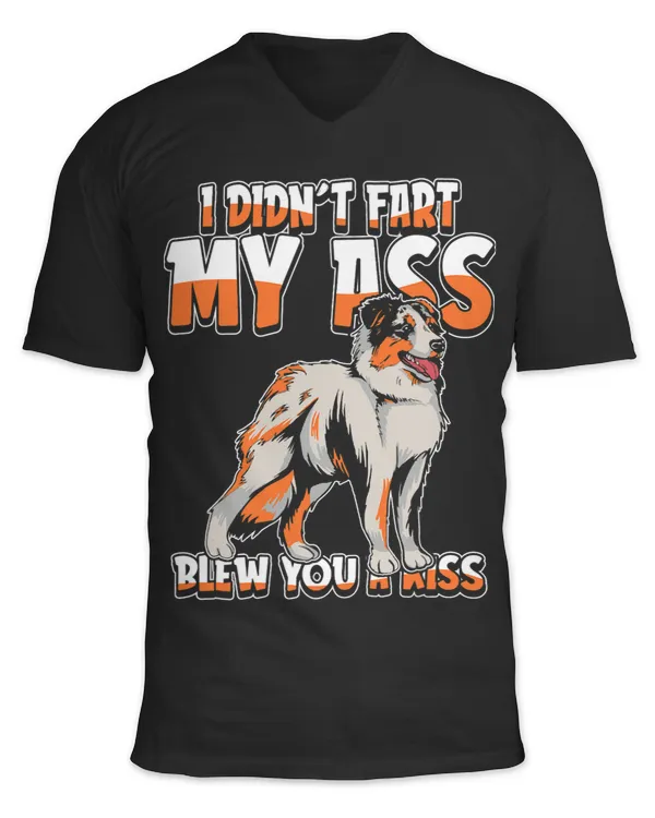Aussie Dog Australian I Didnt Fart My Butt Blew You A Kiss 144