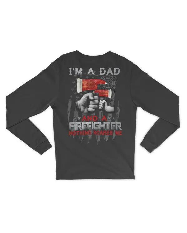 Firefighter I_m Not Afraid Of Death Back