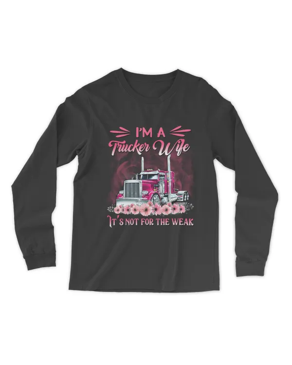 Trucker Wife Not For The Weak