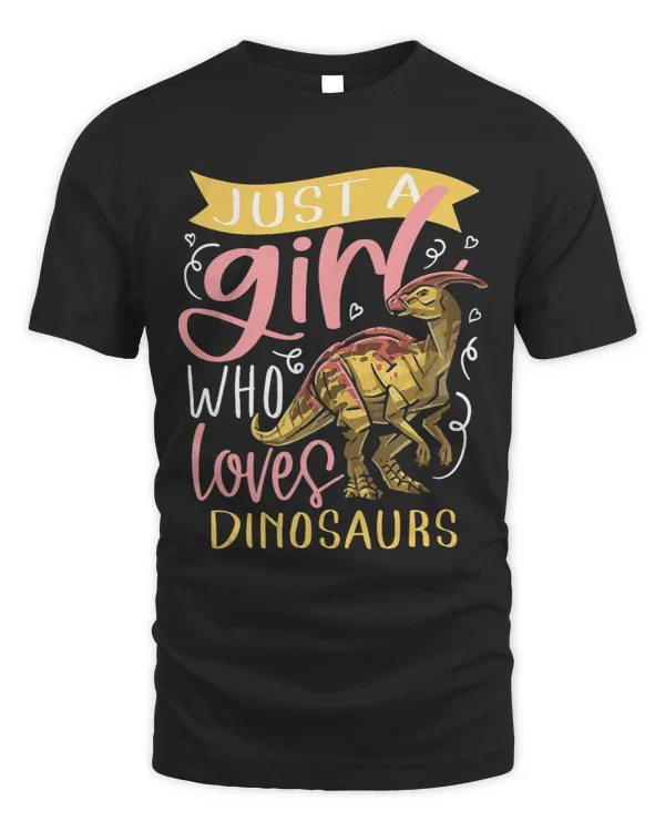 Just A Girl Who Loves Parasaurolophus Hadrosaurids