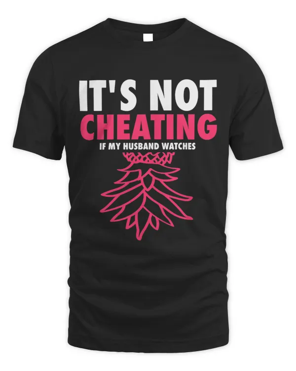 Womens Its Not Cheating If My Husband Watches Swinger Hotwife