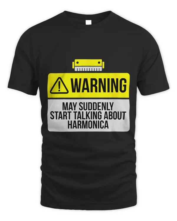 Funny Harmonicists Wordplay Warning Talking about Harmonica