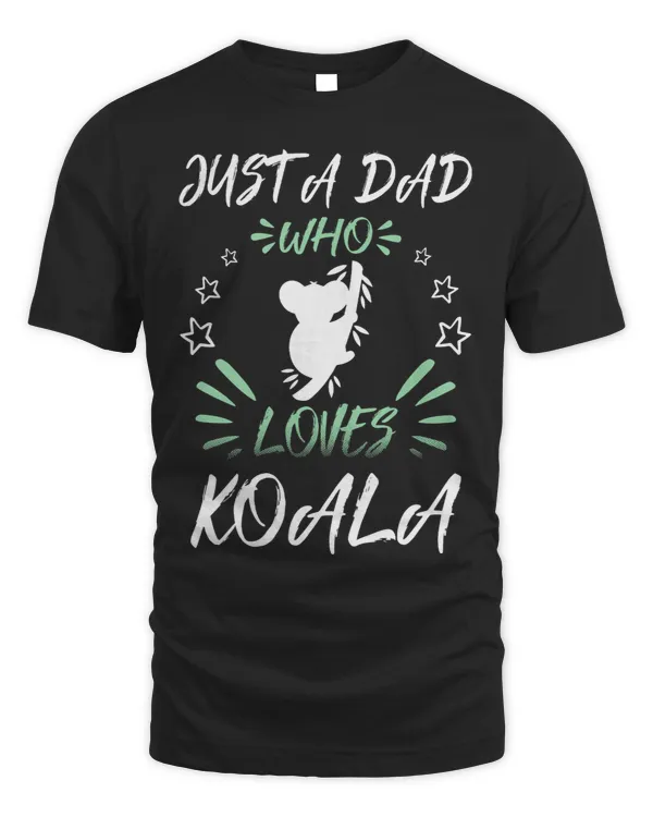 Just A DAD Who Loves Koala22