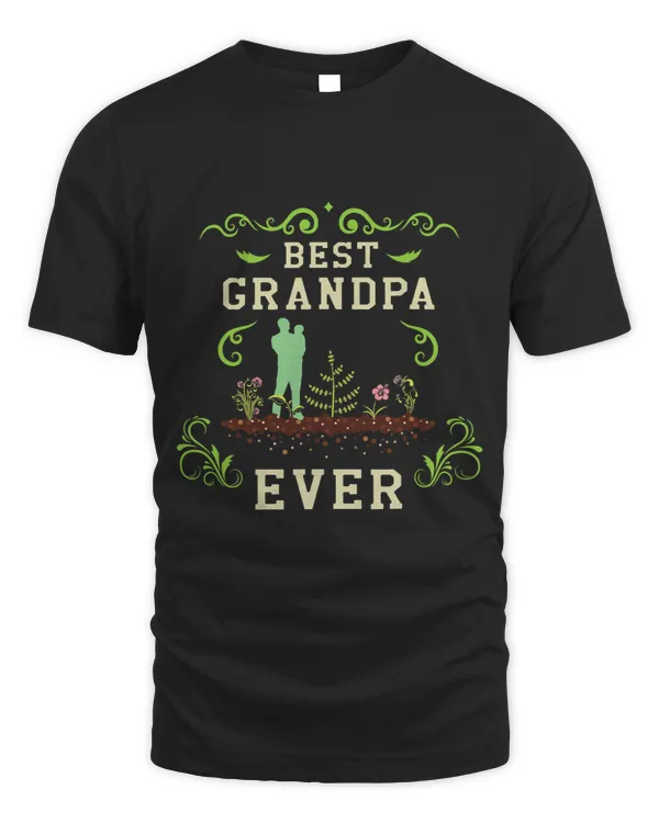 Best Grandpa Ever Plant Whisperer Garden Gangster Green Vibe