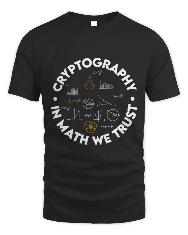 Funny meme expert cyber security tee Cryptography In Math We