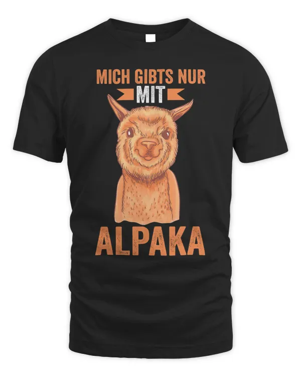 Mich gibt es nur mit Alpaca