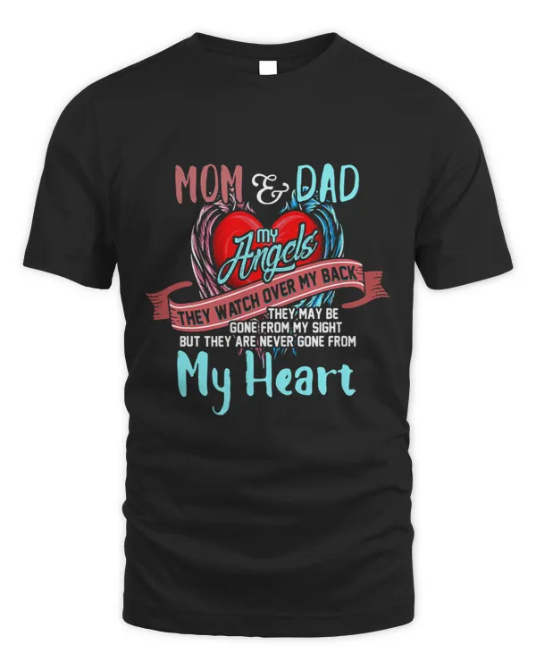 Mom 2Dad My Angels Tee 2in memory of parents In Heaven