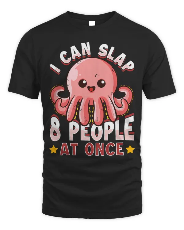 I Can Slap 8 People At Once