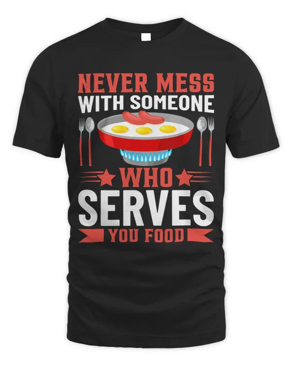 Never Mess With Someone Who Serves You Food I Cooking