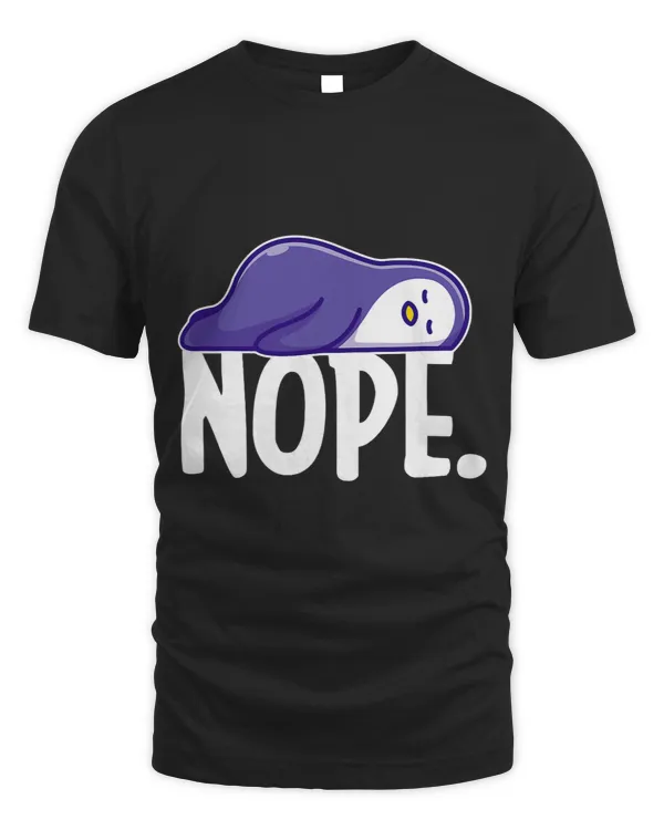 Nope Sleeping Penguin Lazy