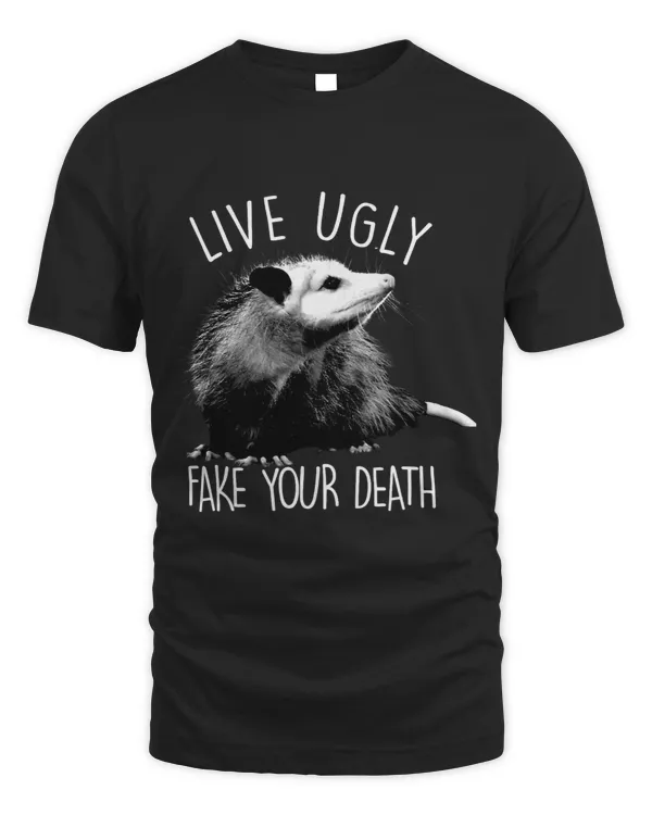 Possum Life Live Ugly Fake Your Death Eat Trash Cute Opossum