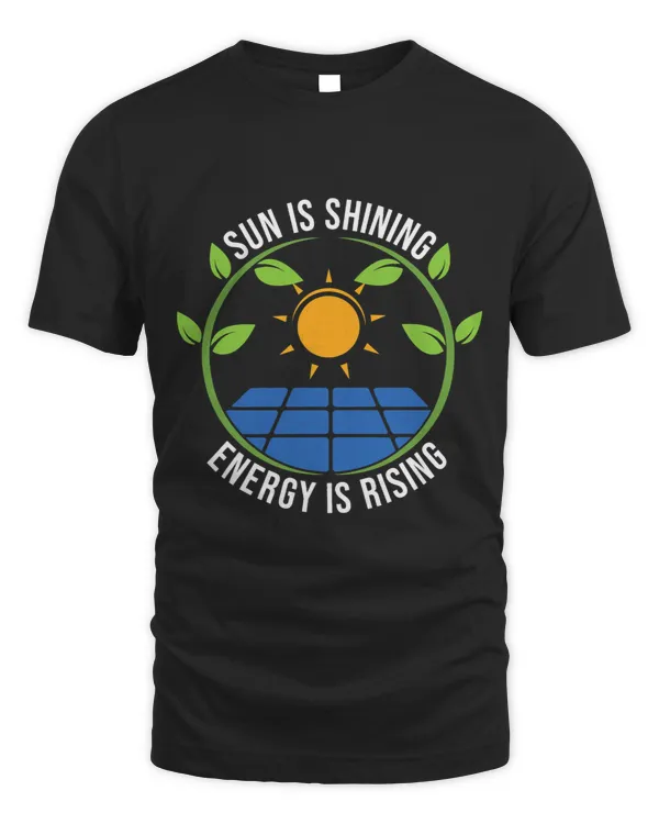 Sun Is Shining Energy Is Rising Solar Power
