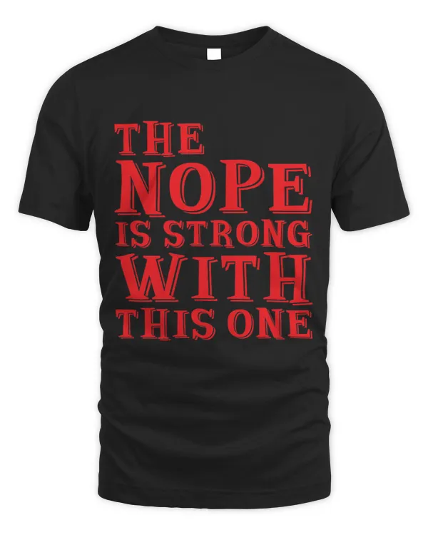 The Nope Is Strong With This One