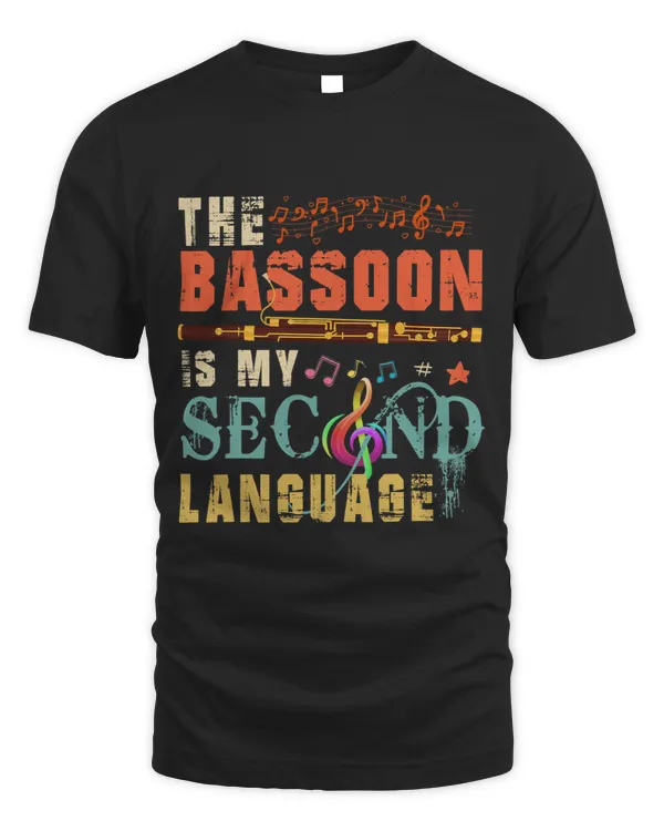 Vintage The Bassoon Is My Second Language Instrumentalist