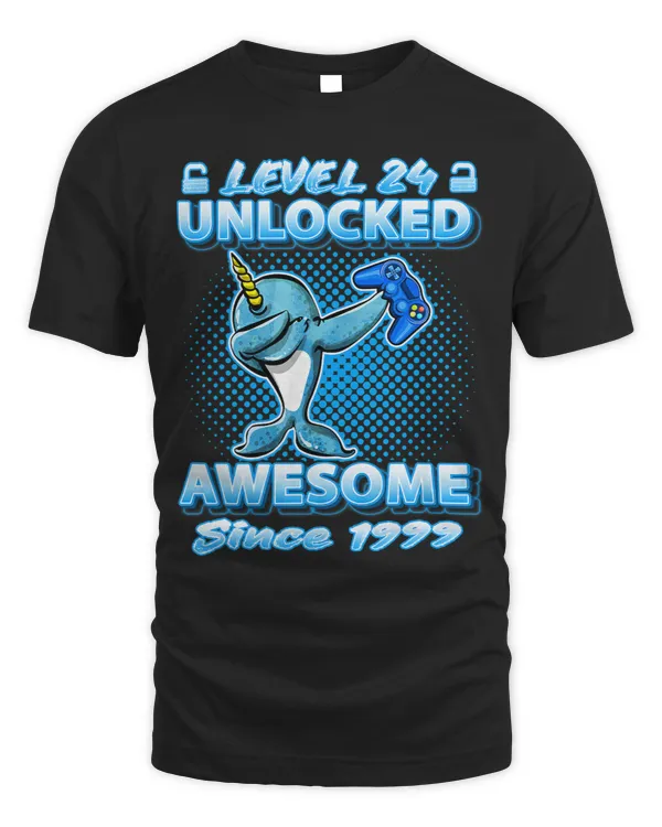 Narwhal Lover Level 24 Unlocked Gamers Born 1999 Dab Narwhal 24th Birthday