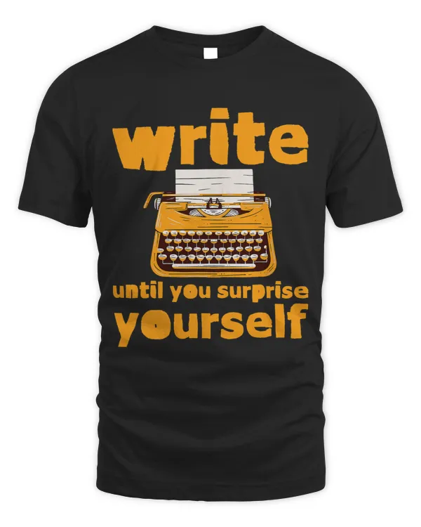 Write Until You Surprise Yourself 9