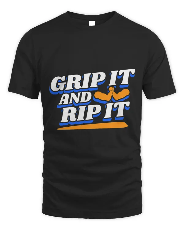 Grip It And Rip It ArmWrestling