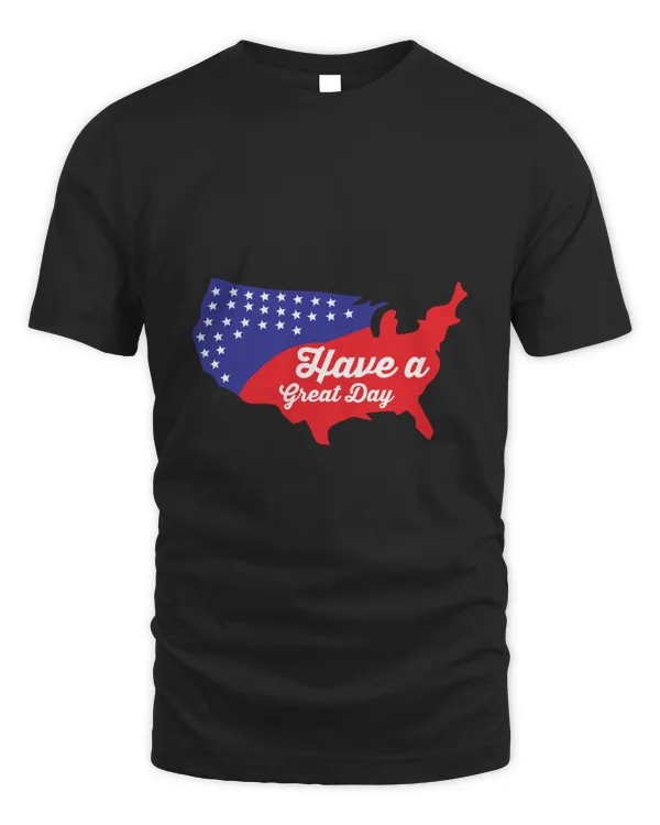 Have A Great 4th of July America Independence Day Flag Print T-Shirt Tee