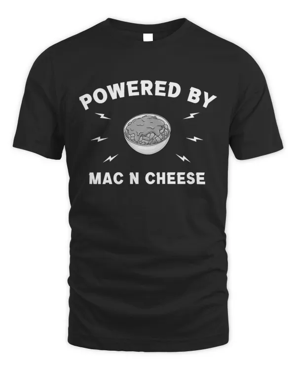 Powered By Mac n Cheese Foodie Macaroni Food Lover Sweatshirt