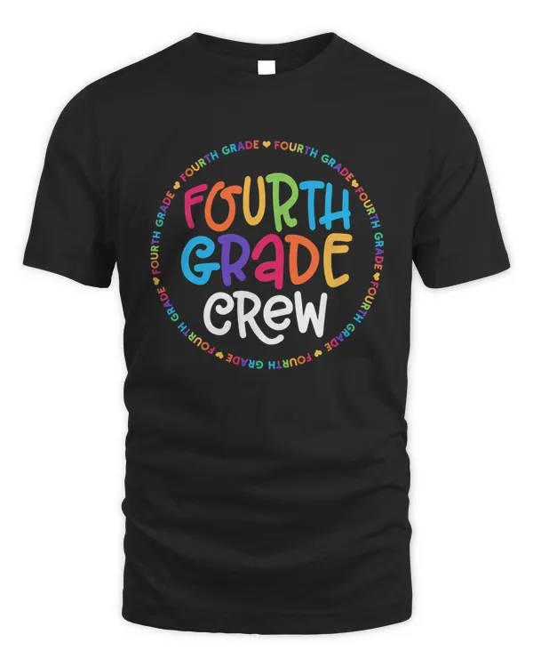 Fourth Grade Crew tshirt 4th Grade Back To School Teacher