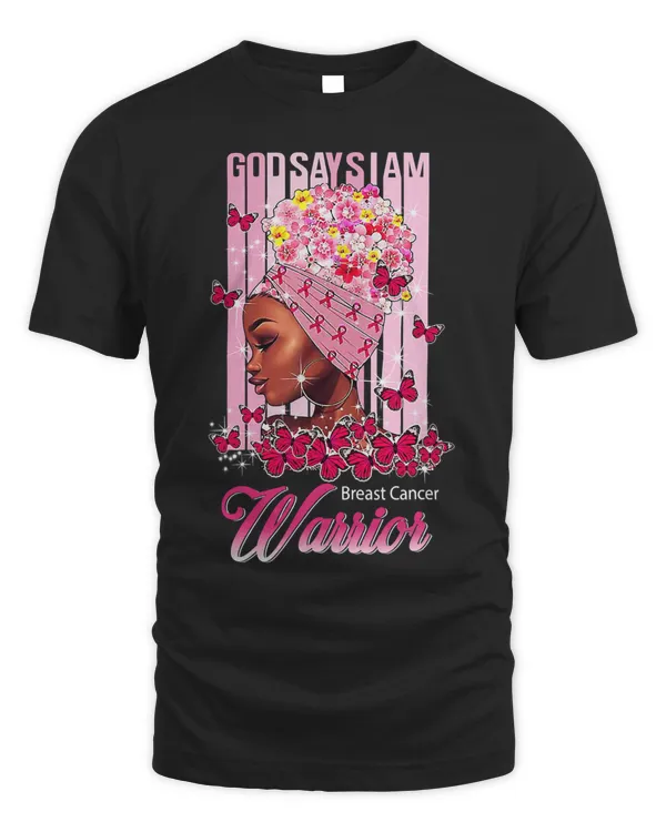 Black Girl God Says I Am Breast Cancer Awareness Black Woman