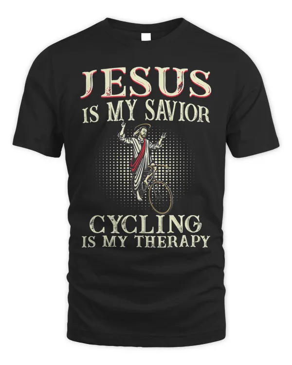 Jesus Christ Christian Jesus Is My Savior Cycling Is My Therapy 64 Bible Verse