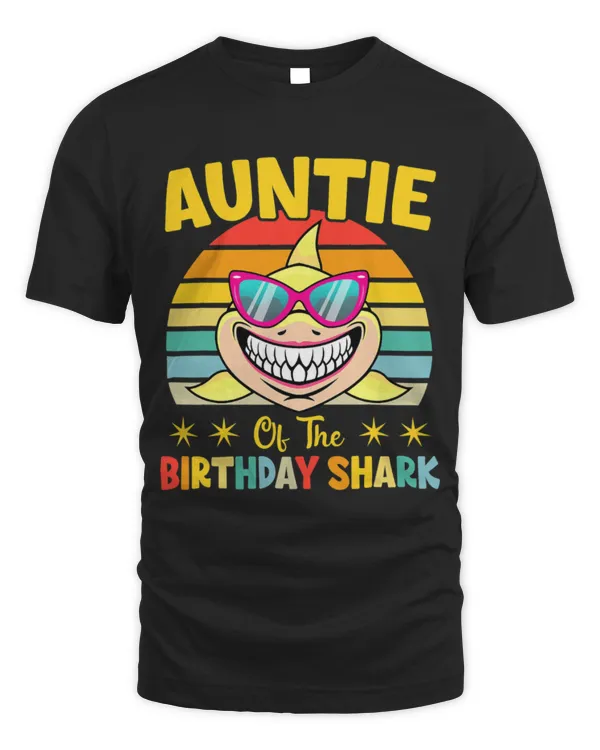 Shark Pet Auntie Of The Shark Birthday Family Matching Birthday Nephew
