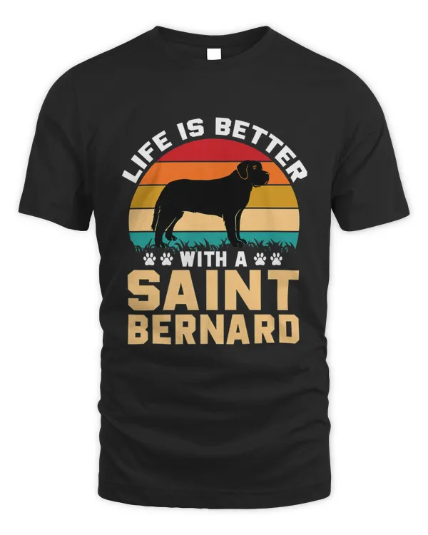 Cute Funny Dog Gifts - Life Is Better With A Saint Bernard Premium T-shirt
