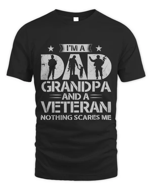 Im Dad Grandpa And A Veteran, Proud US Veteran, Fathers Day 223
