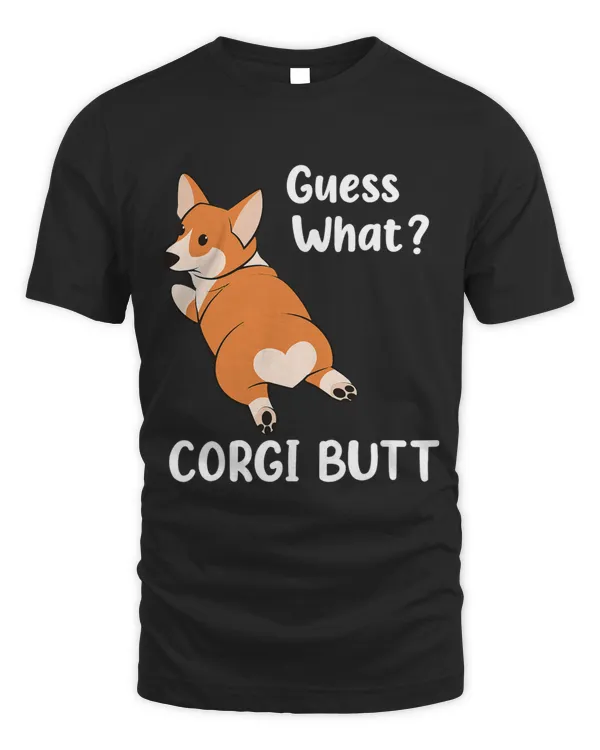 Adorable Dog Lovers s Guess What Corgi Butt