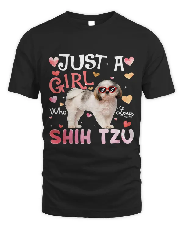 Just A Girl Who Loves Shih Tzu Girls Dog Lover216