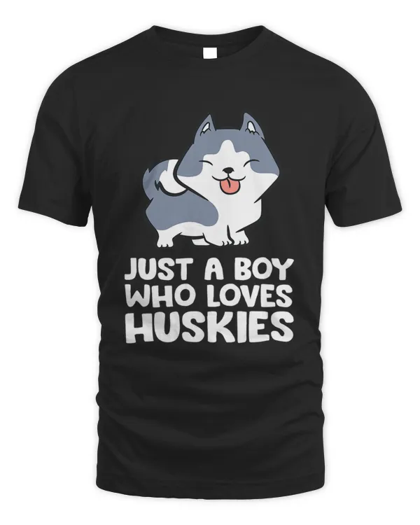 Siberian Husky Boy Just a Boy Who Loves Huskies 274