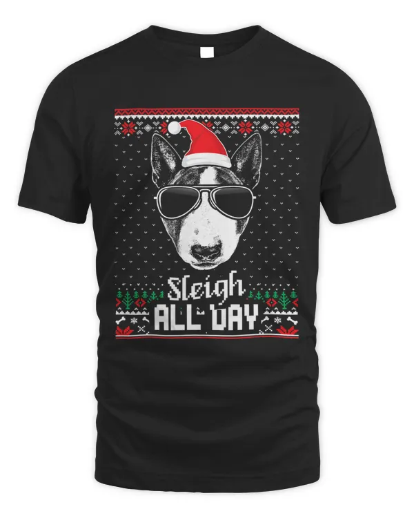Sleigh all Day Funny Bull Terrier Christmas