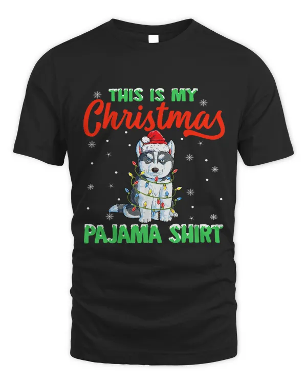 This Is My Christmas Pajama Siberian Husky Christmas Funny 90