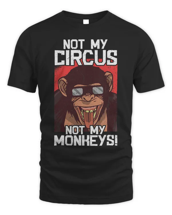 Not My Circus Not My Monkeys 2