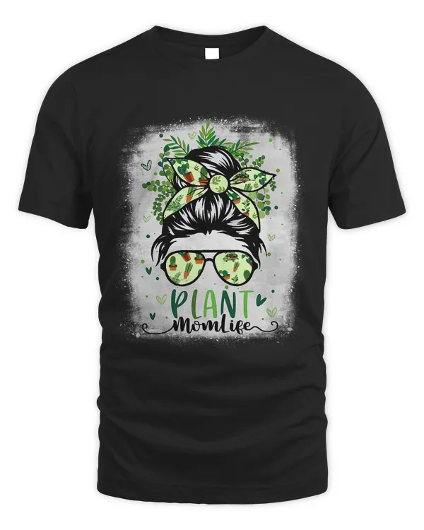 Womens Plant Lady Mom Life Messy Bun Gardening Gardeners Grandma