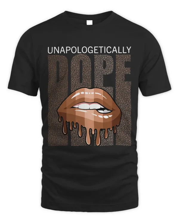 Unapologetically Dope Black History Month African American 1