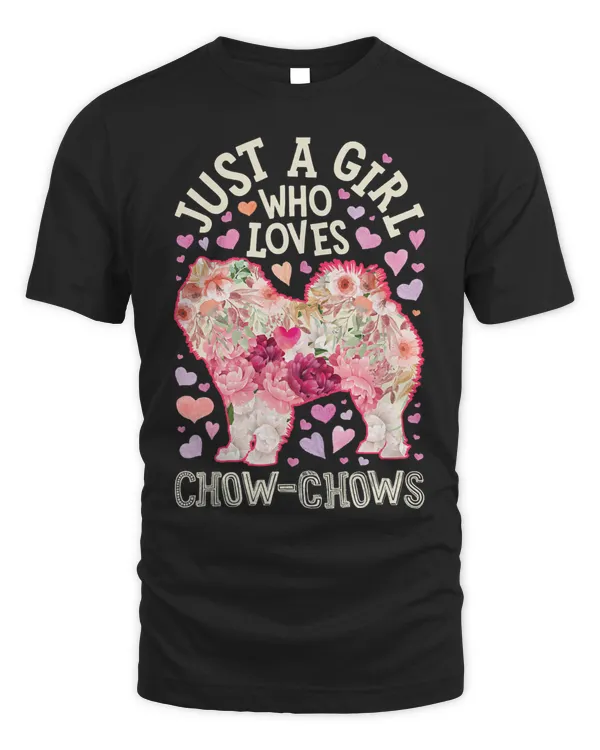 Chow Chow Just A Girl Who Loves Dog Flower Women Floral 109