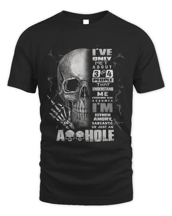 Ive only met about 3 or 4 people that understand me